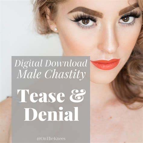 chastity tease|Tease and Denial